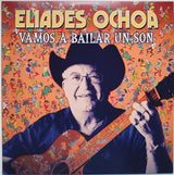 Eliades Ochoa : Vamos A Bailar Un Son (LP, Album)