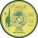 The Donkeys (2) : What I Want / Four Letters (7", Single)