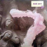 Dub Sex : Splintered Faith (LP, Comp)