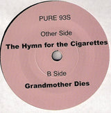 Hefner (2) : The Hymn For The Cigarettes (7", Single)