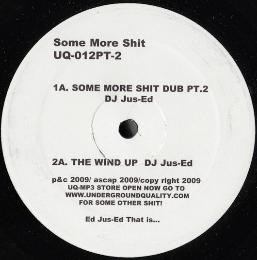 DJ Jus-Ed* : Some More Shit (12