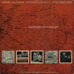 Chris Barber's Jazz Band With Ottilie Patterson : Chris Barber International Volume One (Barber In Berlin) (LP, Album)