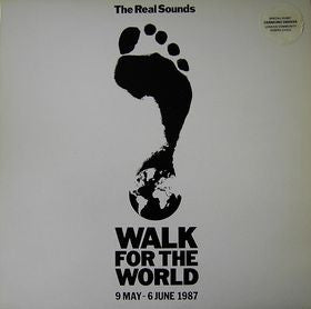 The Real Sounds : Walk For The World (12