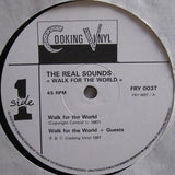 The Real Sounds : Walk For The World (12")