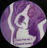 Purple Pets : Purple Pets Vol. 1 (12")