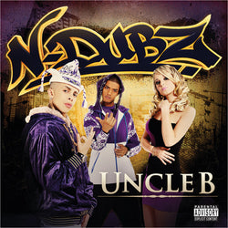 N-Dubz : Uncle B (LP, Album)