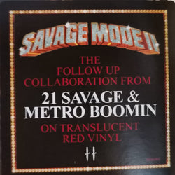 21 Savage & Metro Boomin : Savage Mode II (LP, Album, Ltd, Tra)