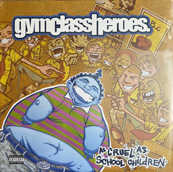 Gym Class Heroes : As Cruel As School Children (LP, Album, Ltd, RE, Lem)