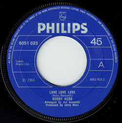 Bobby Hebb : Love Love Love / Sunny (7