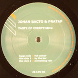 Johan Bacto & Pratap : Taste Of Everything (12")