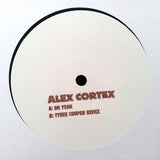 Alex Cortex : Oh Yeah (12")