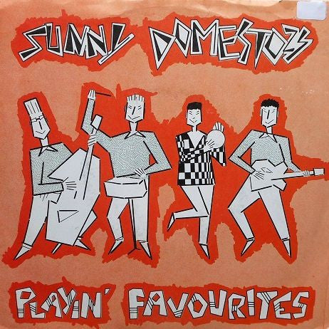 Sunny Domestozs : Playin' Favourites (7