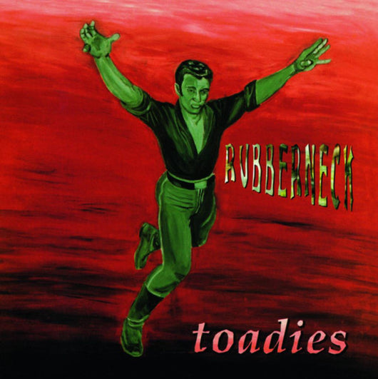 Toadies : Rubberneck (LP, Album, RE)