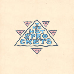 The Hot Sprockets - Dream Mover