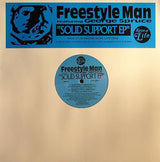 Freestyle Man Featuring George Spruce : Solid Support EP (12", EP)