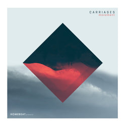 Carriages - Movement EP