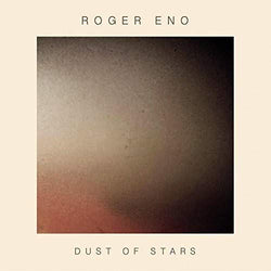 Roger Eno - Dust Of Stars