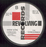 The Concerned : Show Some Concern (7", Single)