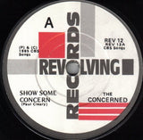 The Concerned : Show Some Concern (7", Single)
