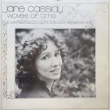 Jane Cassidy : Waves Of Time (LP, Album)