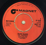 Matchbox (3) : Black Slacks (7", Single)