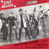 Dave Maher And The Rockets : Rock 'N Roll 'N Eddie (7", Single)