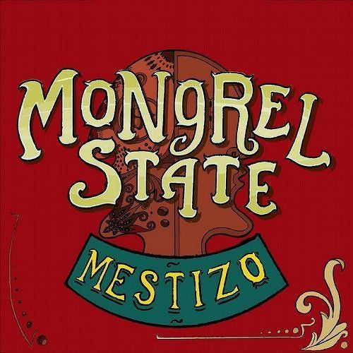 Mongrel State - Mestizo