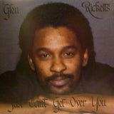 Glen Ricketts : Just Can't Get Over You (LP, Album)