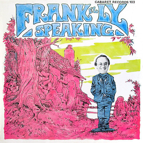 Frank Kelly (2) : Frankelly Speaking (LP)