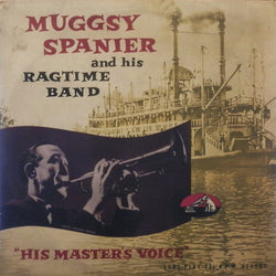 Muggsy Spanier And His Ragtime Band* : Muggsy Spanier And His Ragtime Band (10