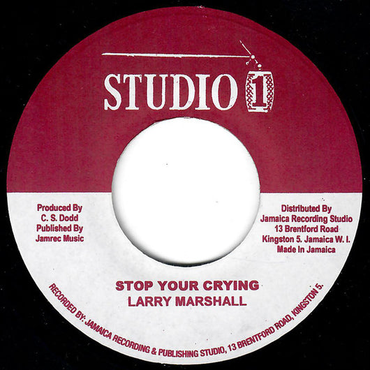 Larry Marshall : Stop Your Crying /  Dis A Candy Time (7
