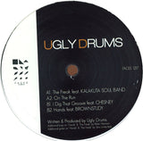 Ugly Drums : The Freak (12")