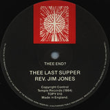 Rev. Jim Jones* : Thee Last Supper (LP, RE)