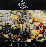 Rolls Dolls : Urla (LP, Album)