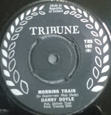 Danny Doyle (2) : The Irish Soldier Laddie / Morning Train (7", Single, Bla)