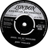 Jerry Wallace : Angel On My Shoulder (7", Single, Mono)