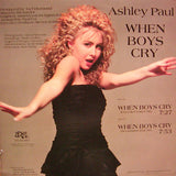 Ashley Paul : When Boys Cry (Extended Dance Mix) (12")