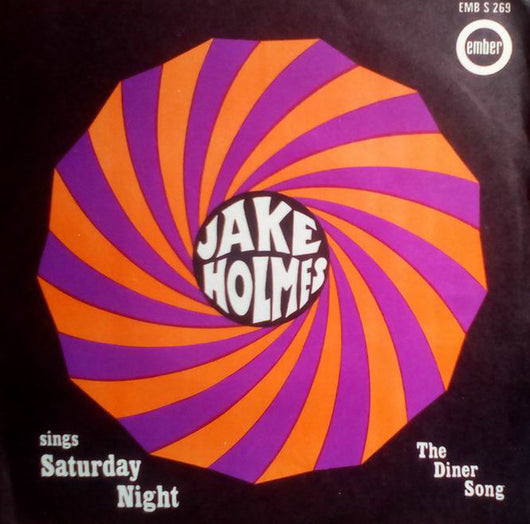 Jake Holmes : Saturday Night / The Diner Song (7