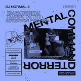 DJ Normal 4 : Mental Command Terror (10", EP)