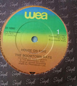 The Boomtown Rats : House On Fire (7", Single)