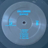 Still Corners : Dead Blue (LP, Album)