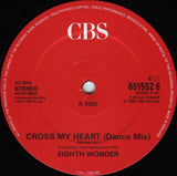 Eighth Wonder : Cross My Heart (Dance Mix) (12", Single)