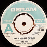 Frijid Pink : Sing A Song For Freedom (7", Single, Promo)