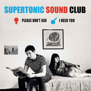 Supertonic Sound Club - Please Don't Ask 7