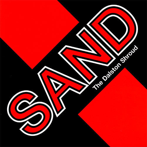 Sand - The Dalston Shroud SALE25
