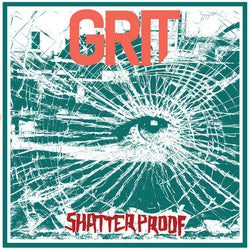 Grit - Shatterproof
