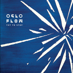 Oslo Flow - Try To Step 12