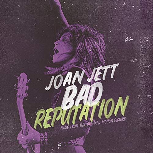 Joan Jett - Bad Reputation OST