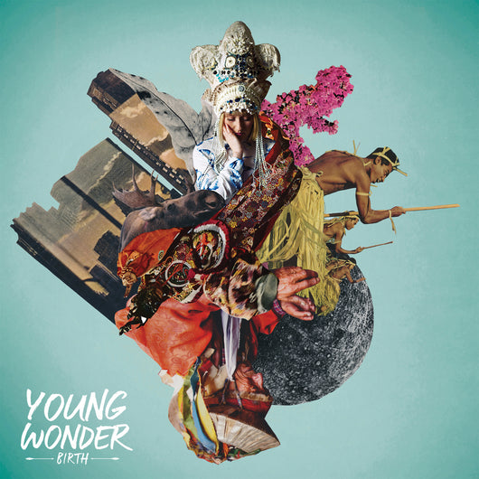 Young Wonder - Birth