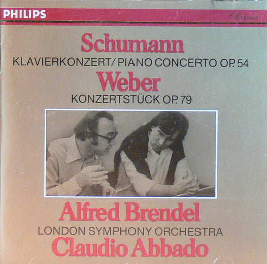 Alfred Brendel London Symphony Orchestra Claudio Abbado - Schumann Piano Concerto in A Minor; Weber: Konzertstück